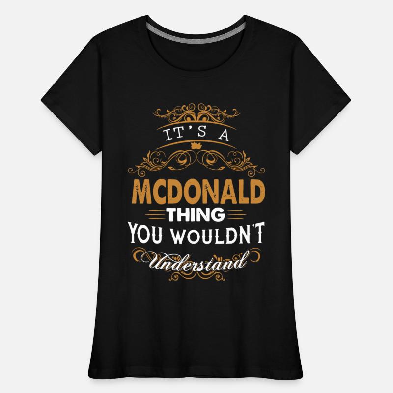 It's a mcdonald thing you wouldn't understand