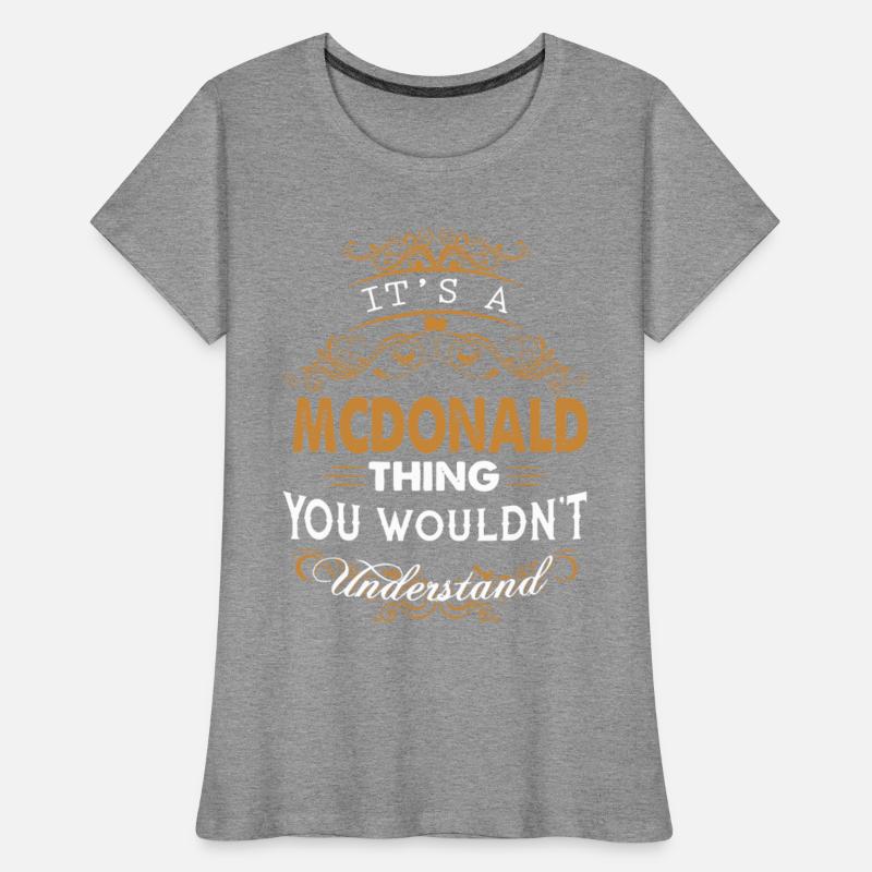 It's a mcdonald thing you wouldn't understand