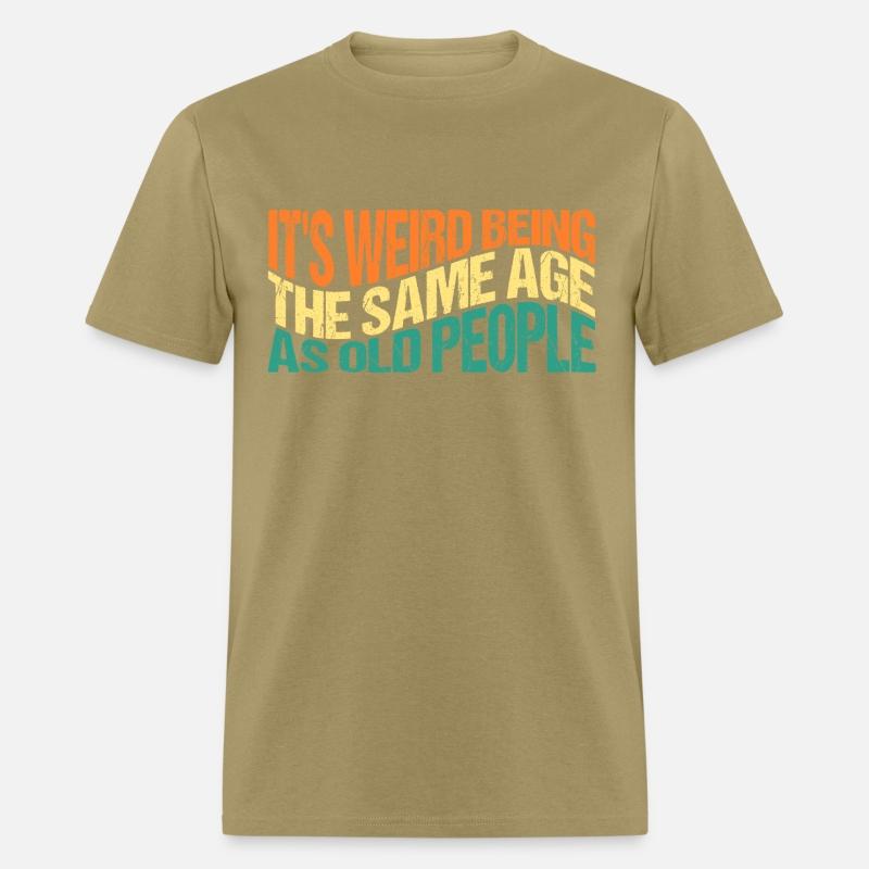 It's Weird Being The Same Age As Old People Wavy