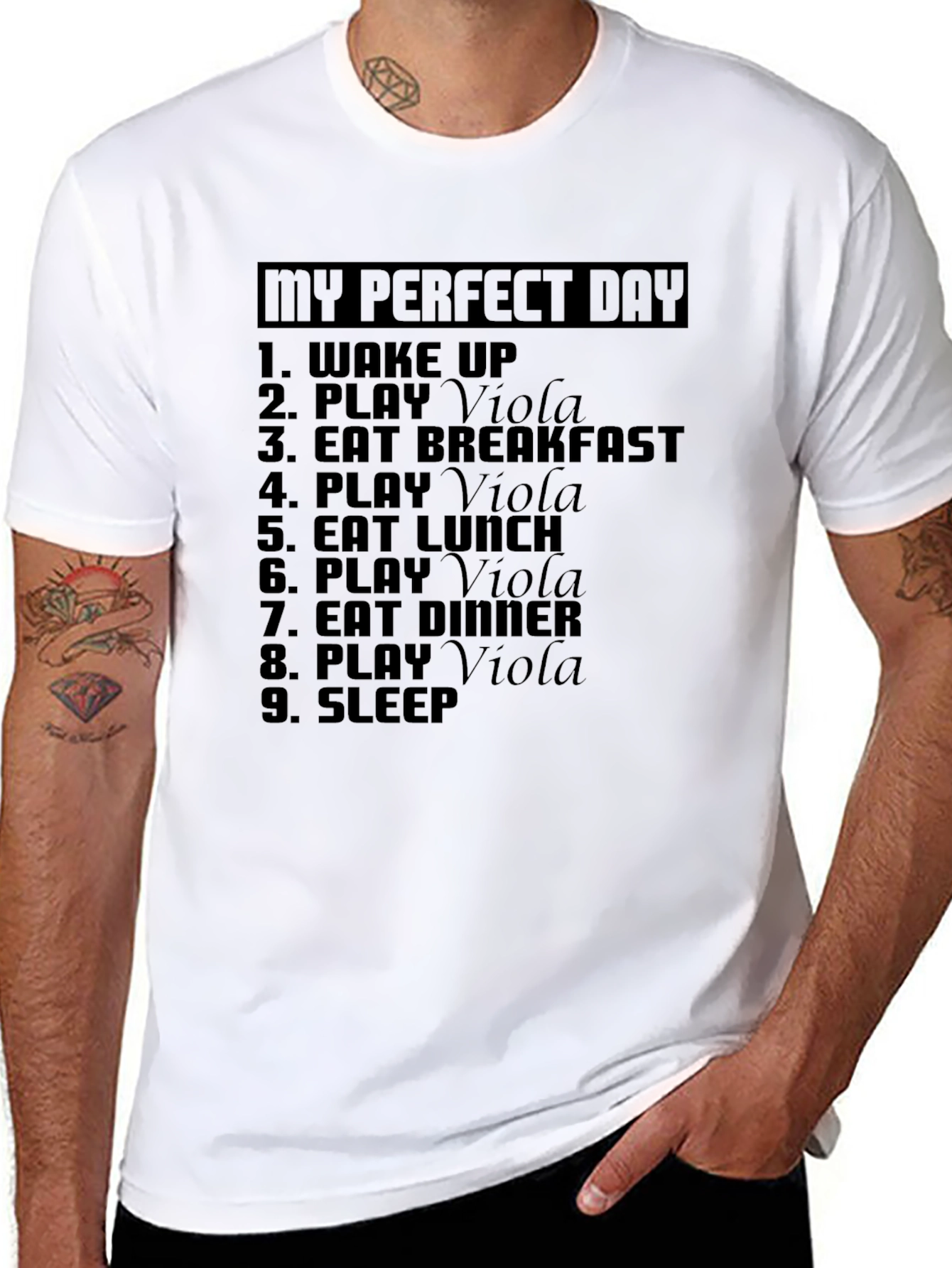 My Perfect Day: Play Viola T-Shirt