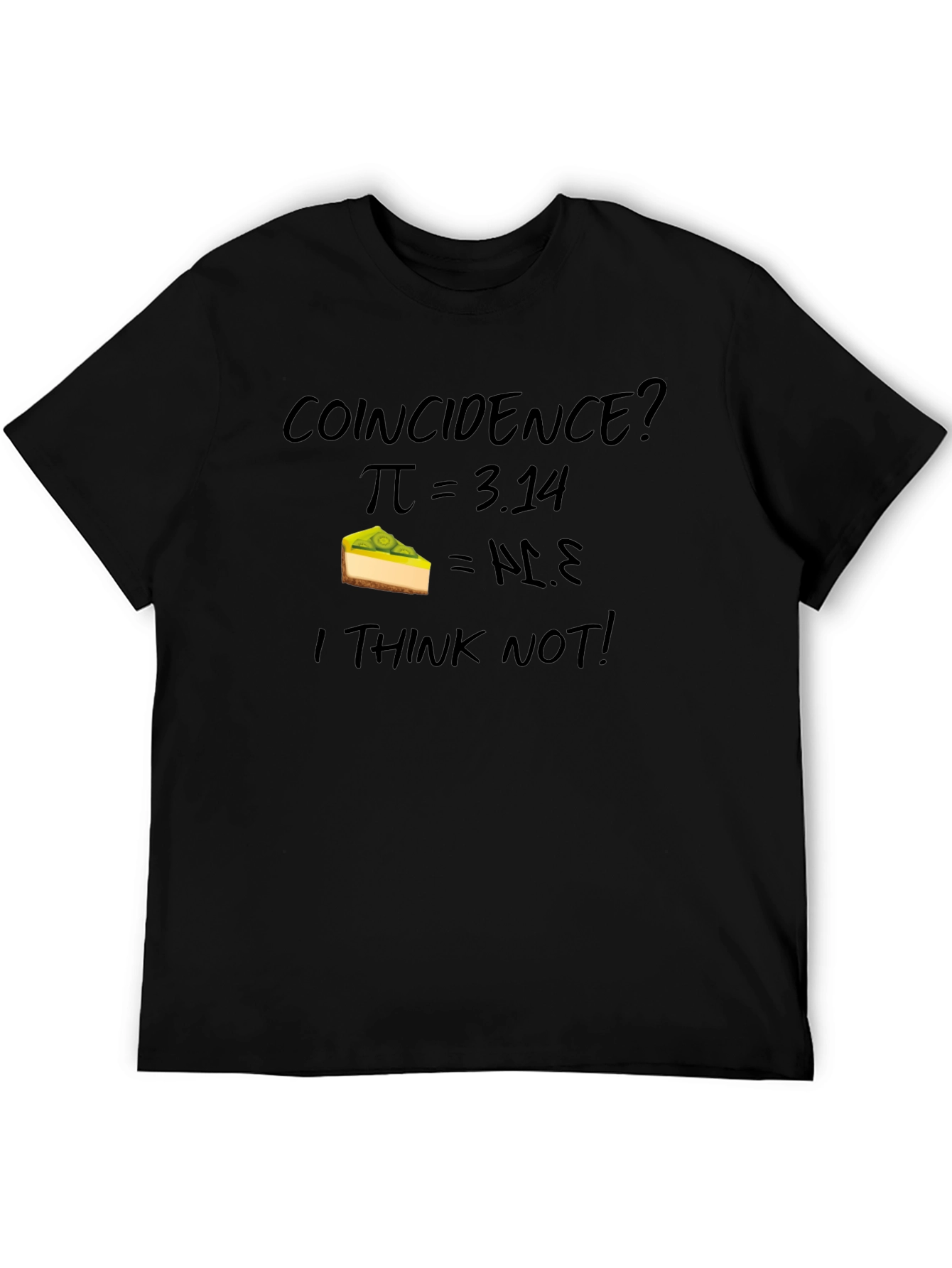 Coincidence? Pi = 3.14 Pie T-Shirt