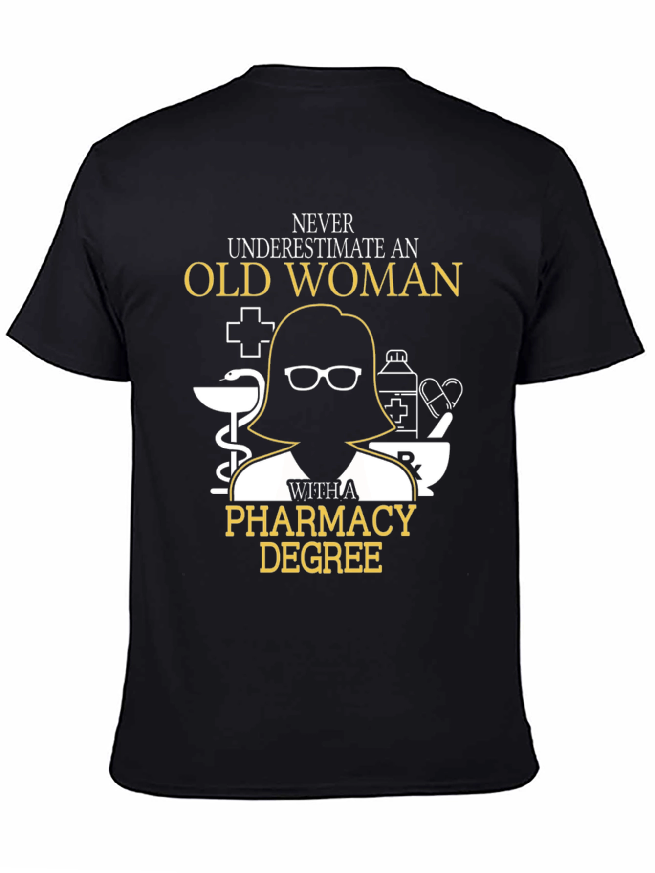 Old Woman Pharmacy Degree T-Shirt