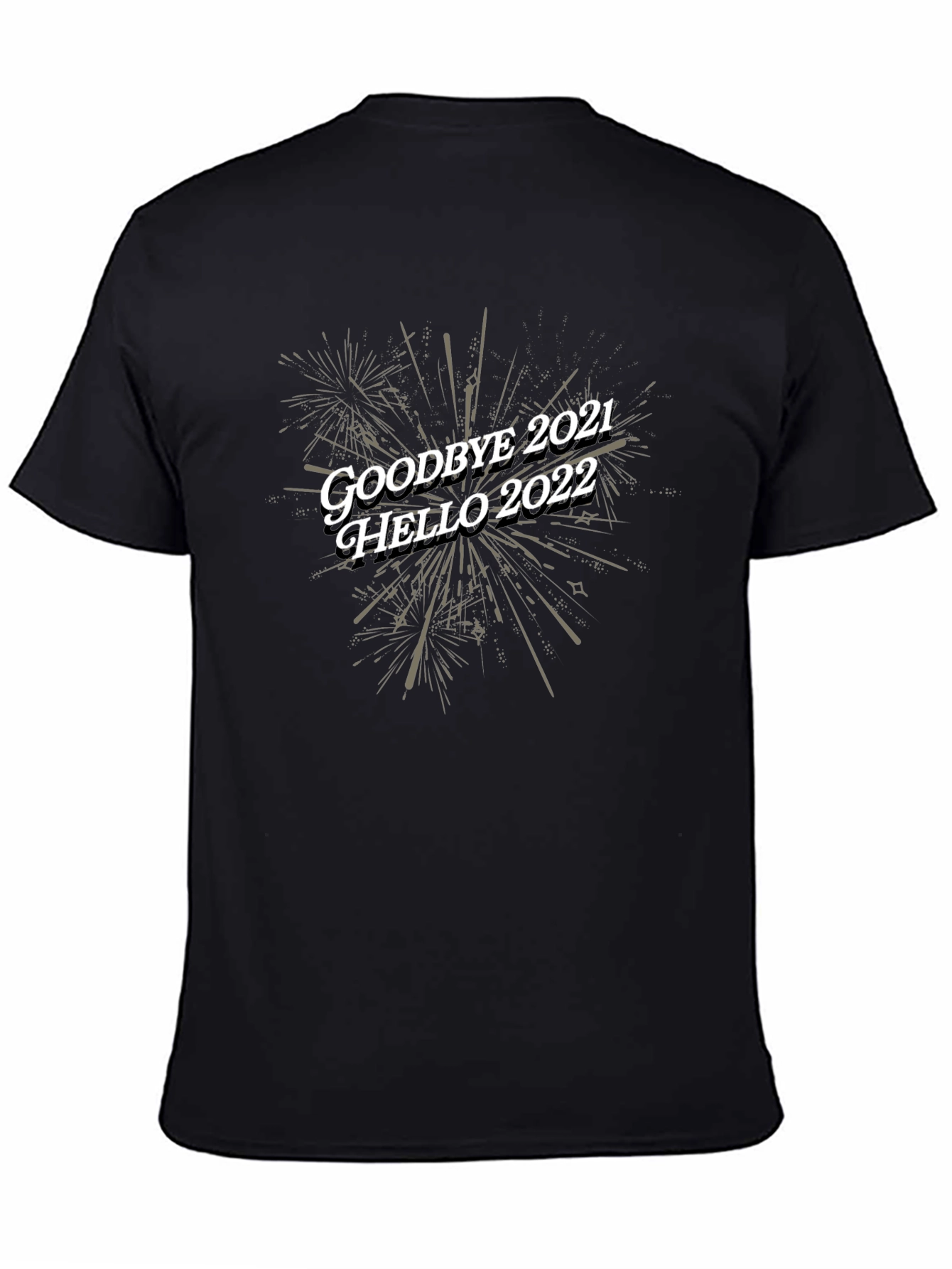 Goodbye 2021 Hello 2022 Black T-Shirt