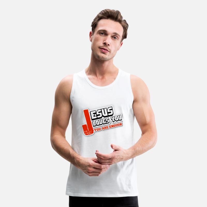 Jesus loves you are enough