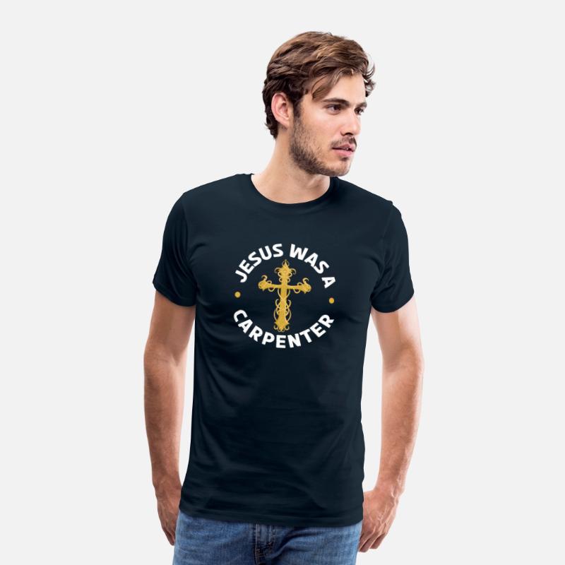 Jesus Was A Carpenter Carpentry Christian
