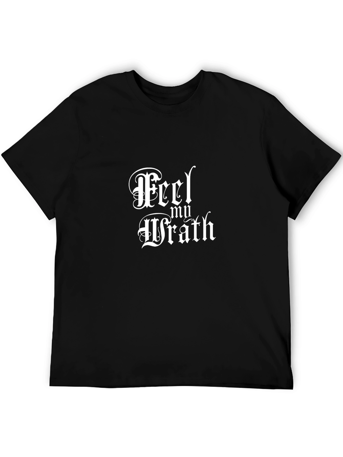 Feel My Wrath Graphic Tee - Black Cotton T-Shirt