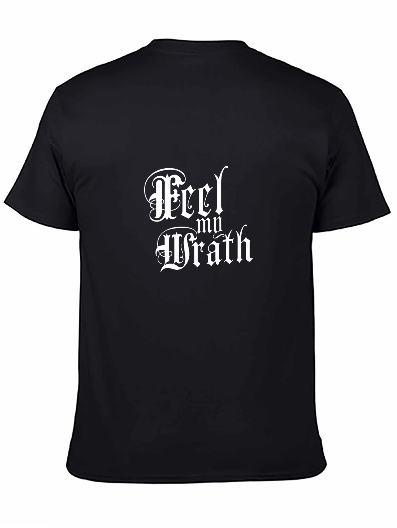 Feel My Wrath Graphic Tee - Black Cotton T-Shirt