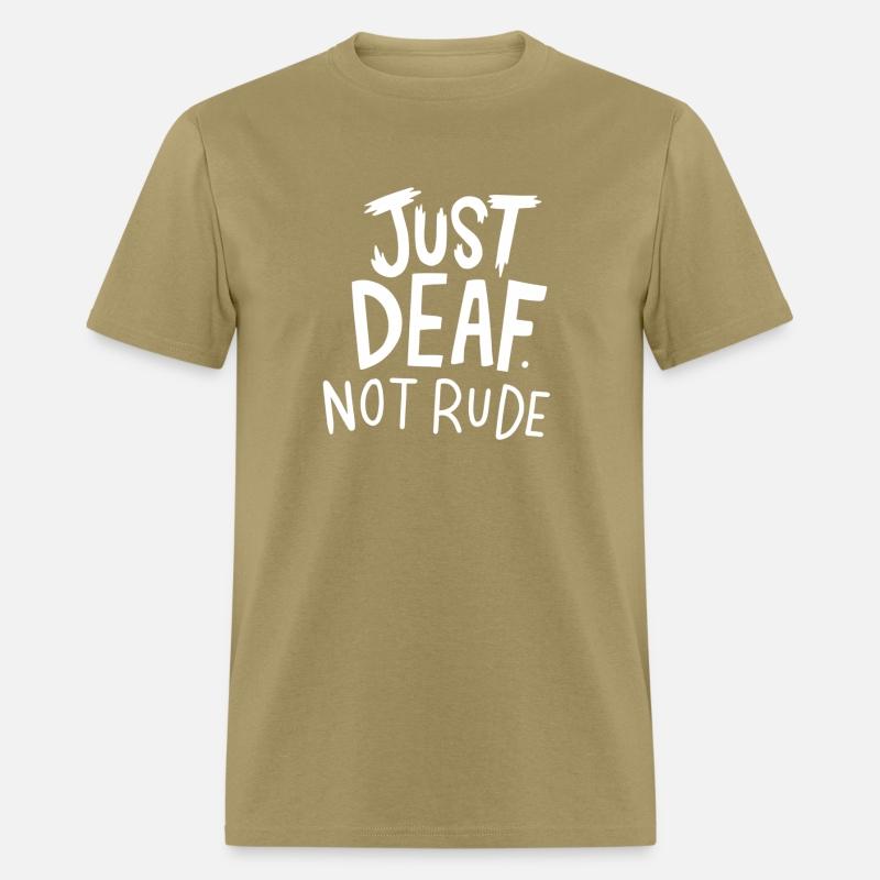 Just Deaf Not Rude Sign Language Deaf Awareness