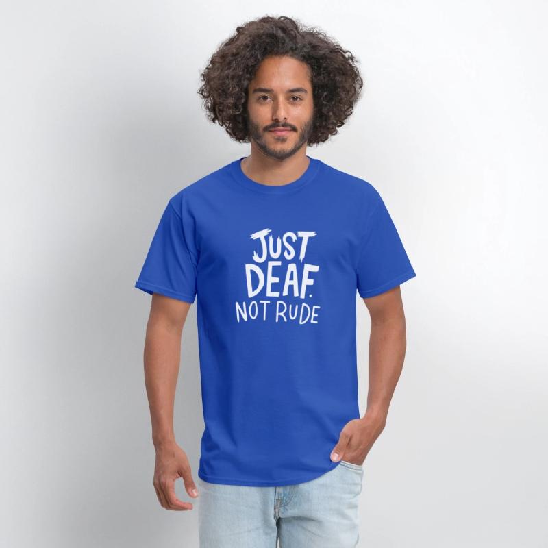 Just Deaf Not Rude Sign Language Deaf Awareness
