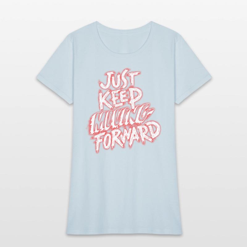Just keep moving forward...