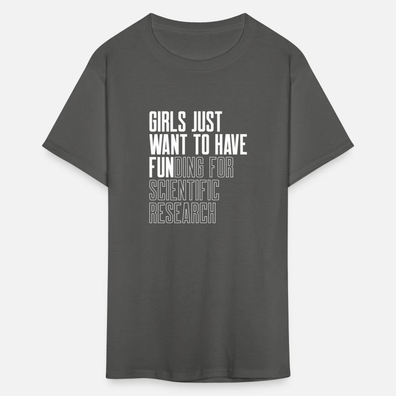 Just Want To Have Funding For Scientific Research