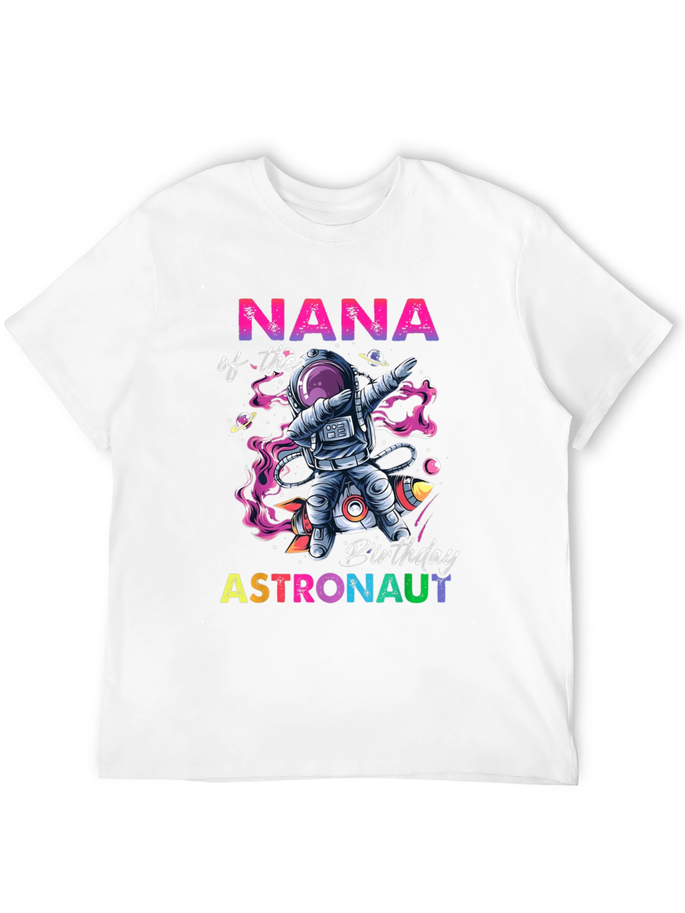 Nana Astronaut Birthday T-Shirt