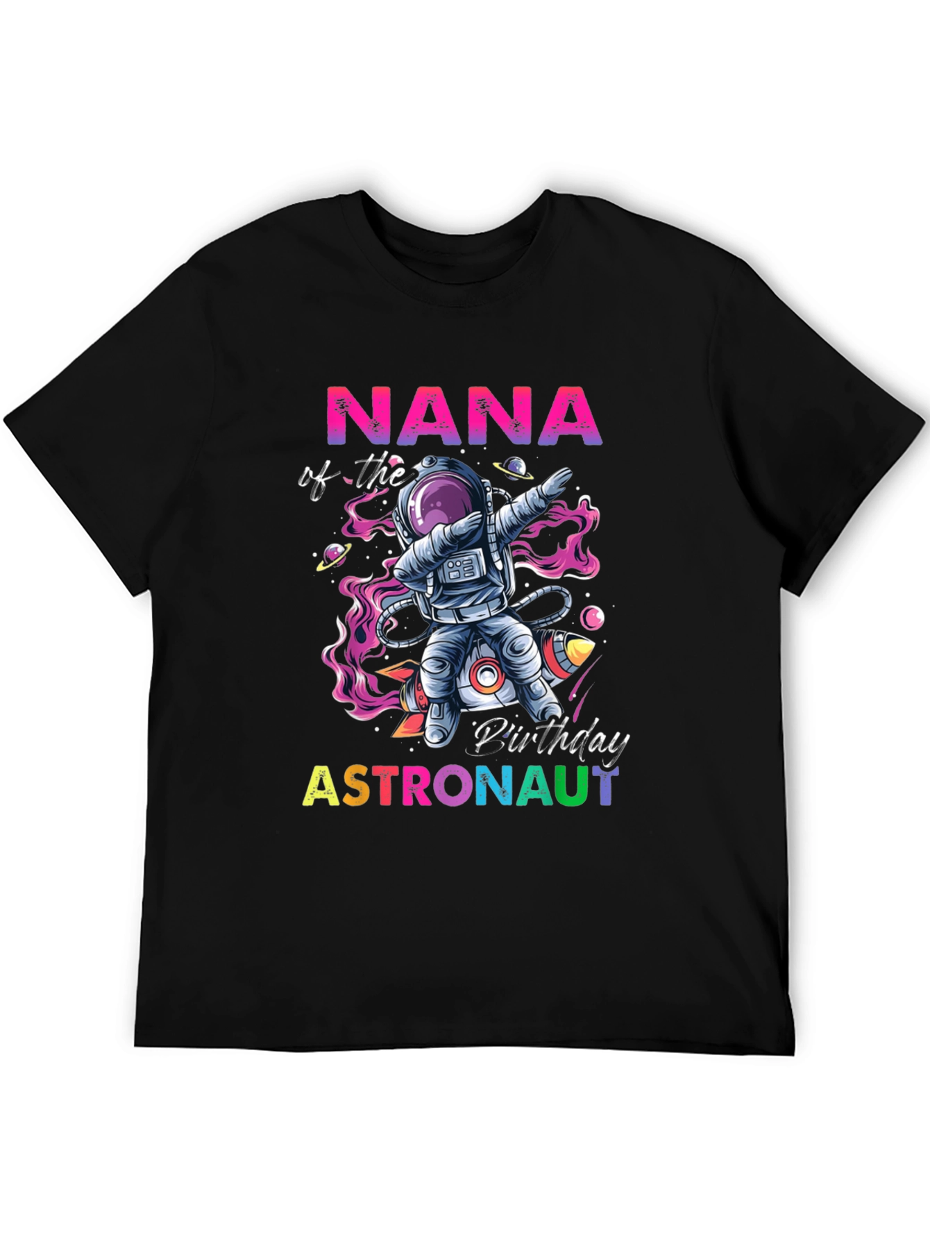 Nana Astronaut Birthday T-Shirt
