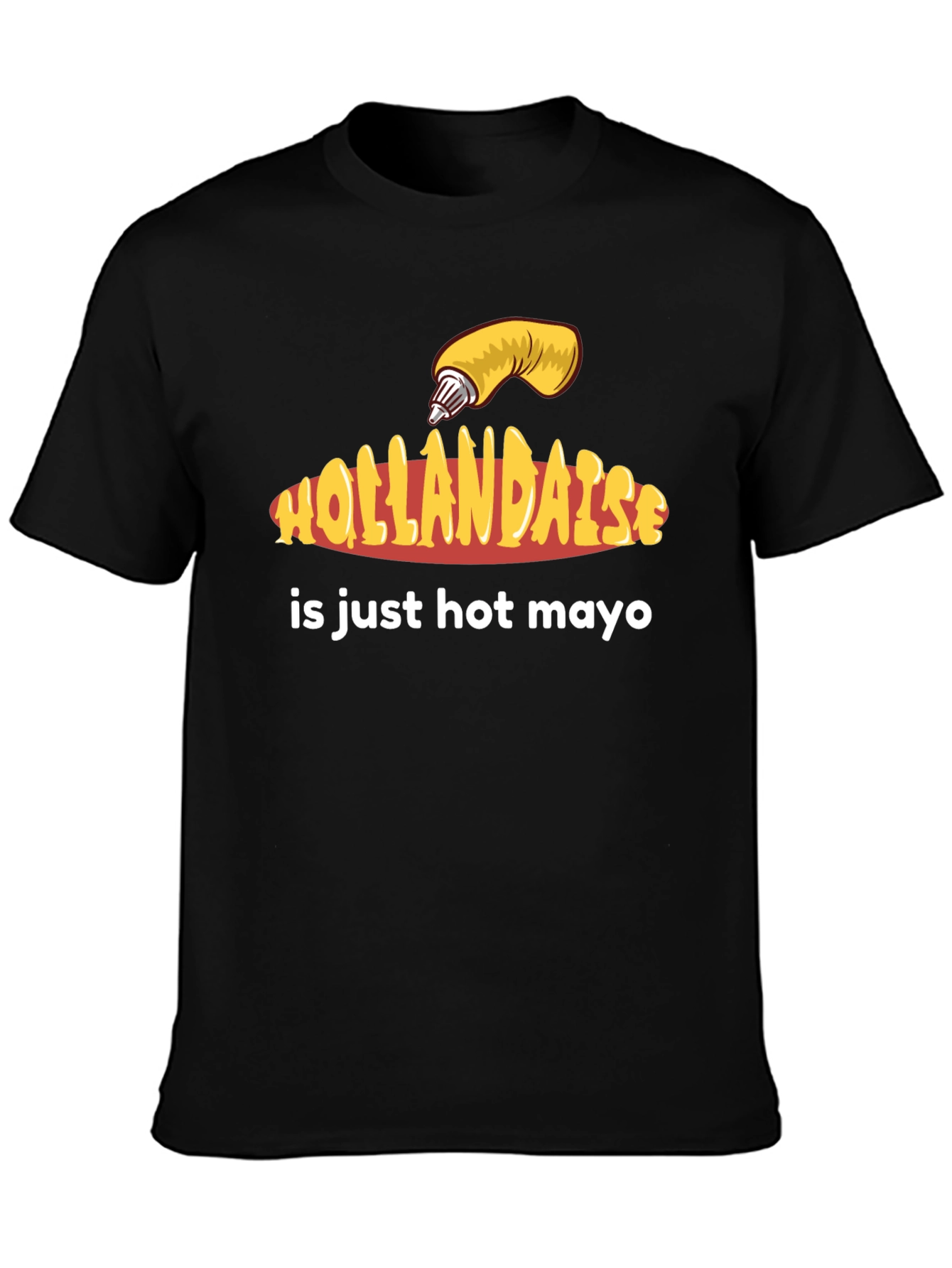 Hollandaise Hot Mayo T-Shirt - Funny Foodie Tee