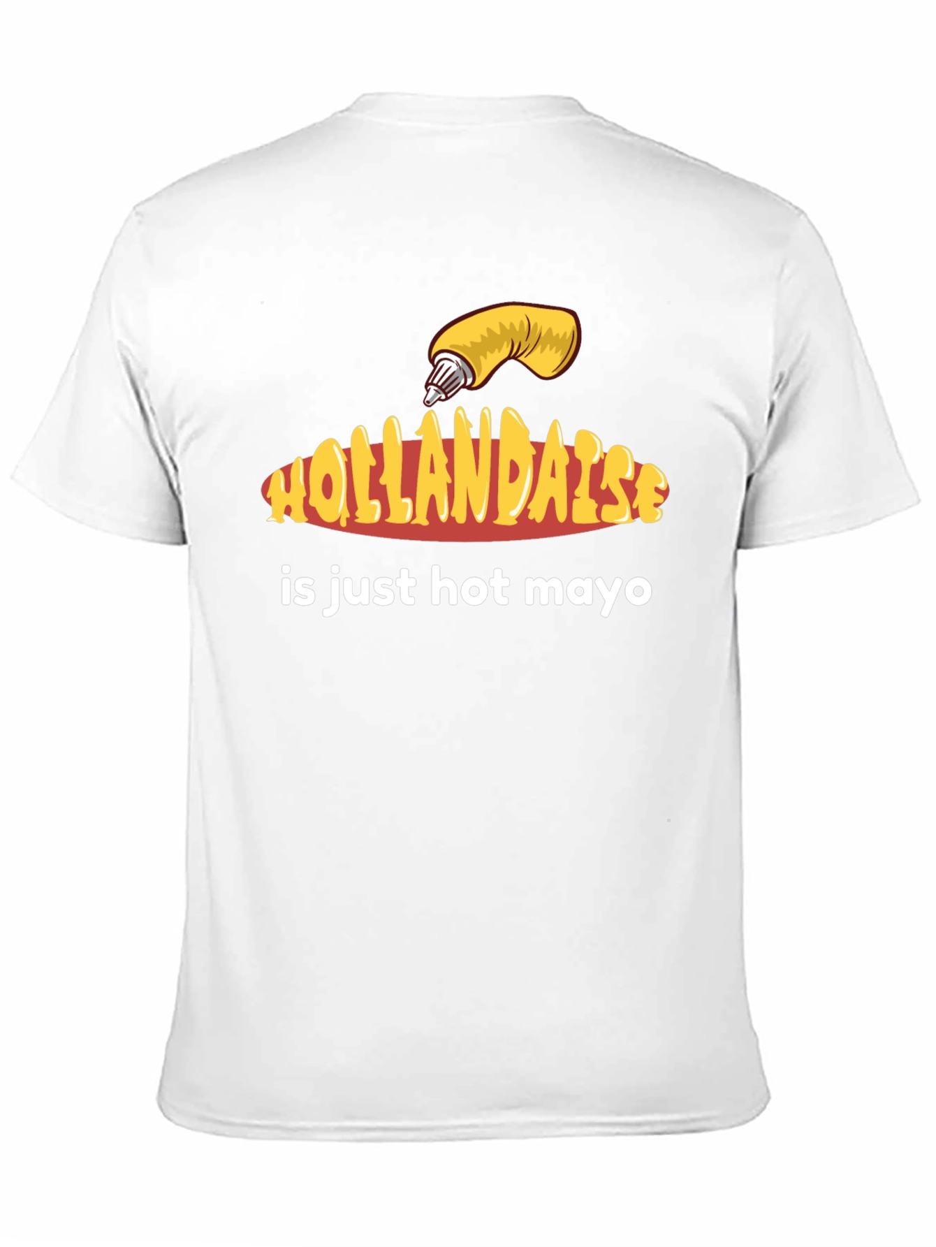 Hollandaise Hot Mayo T-Shirt - Funny Foodie Tee