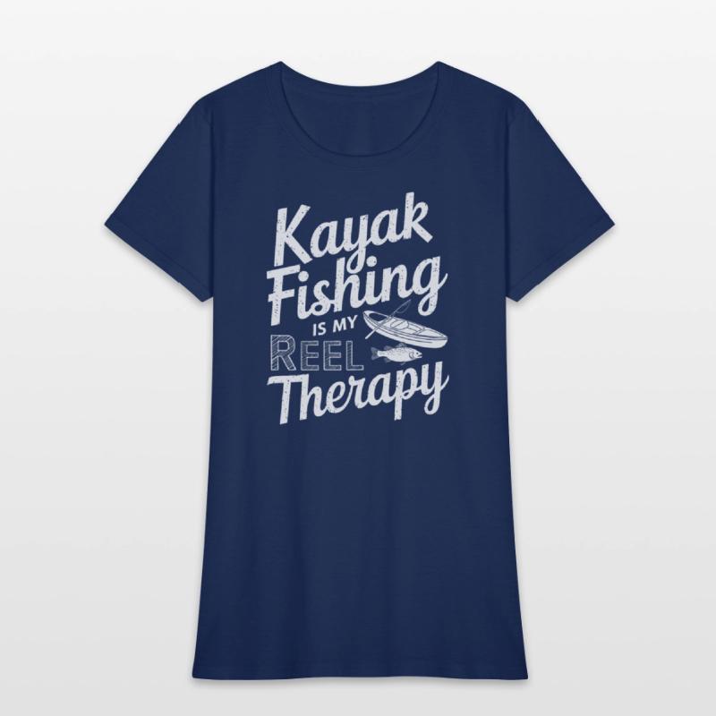 Kayak Fishing Is My Reel Therapy Design