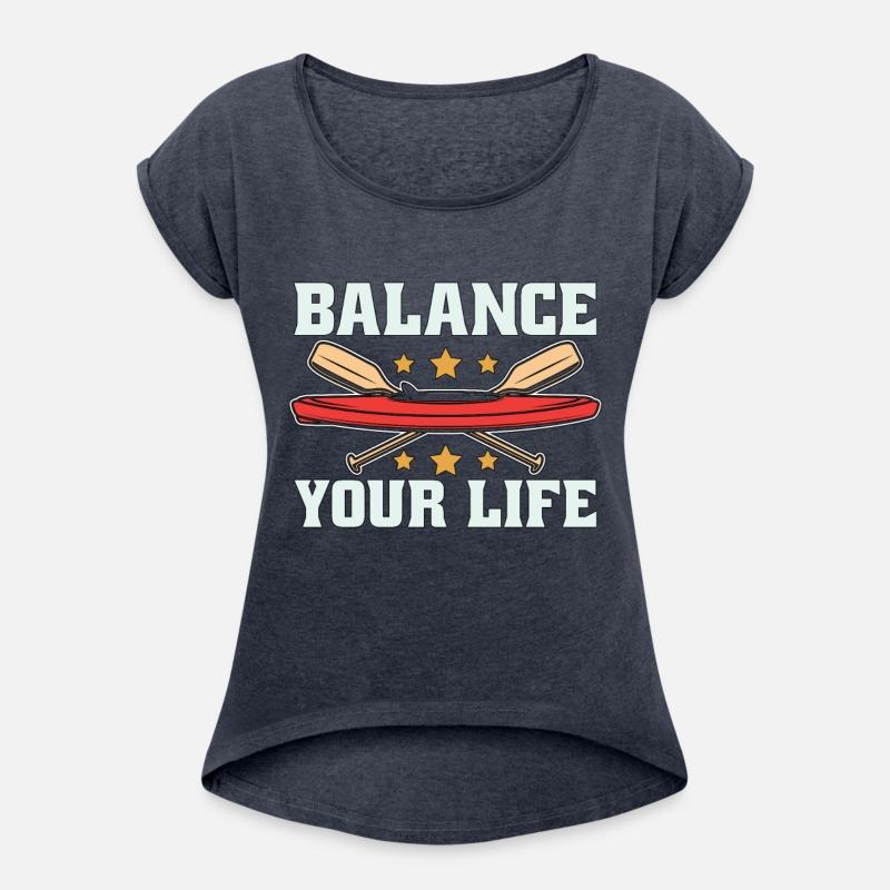 Kayaking Balance Your Life Paddle Boat Kayak Lover