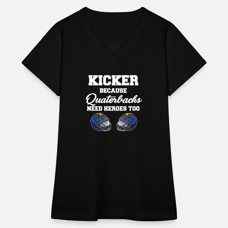 Kicker Because QuarterBacks Need Heroes Too