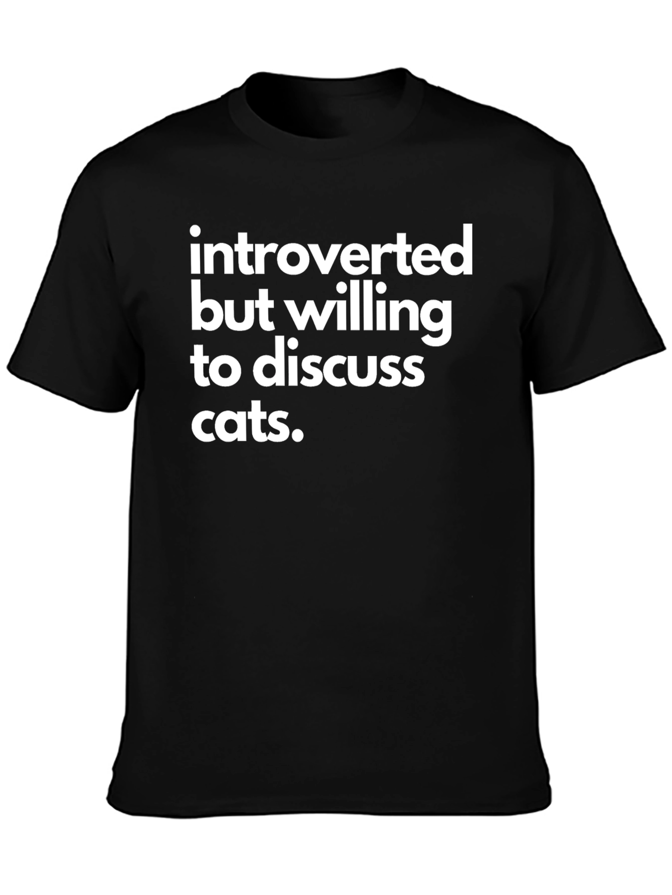 Introverted Cat Lover T-Shirt - Funny Slogan Tee