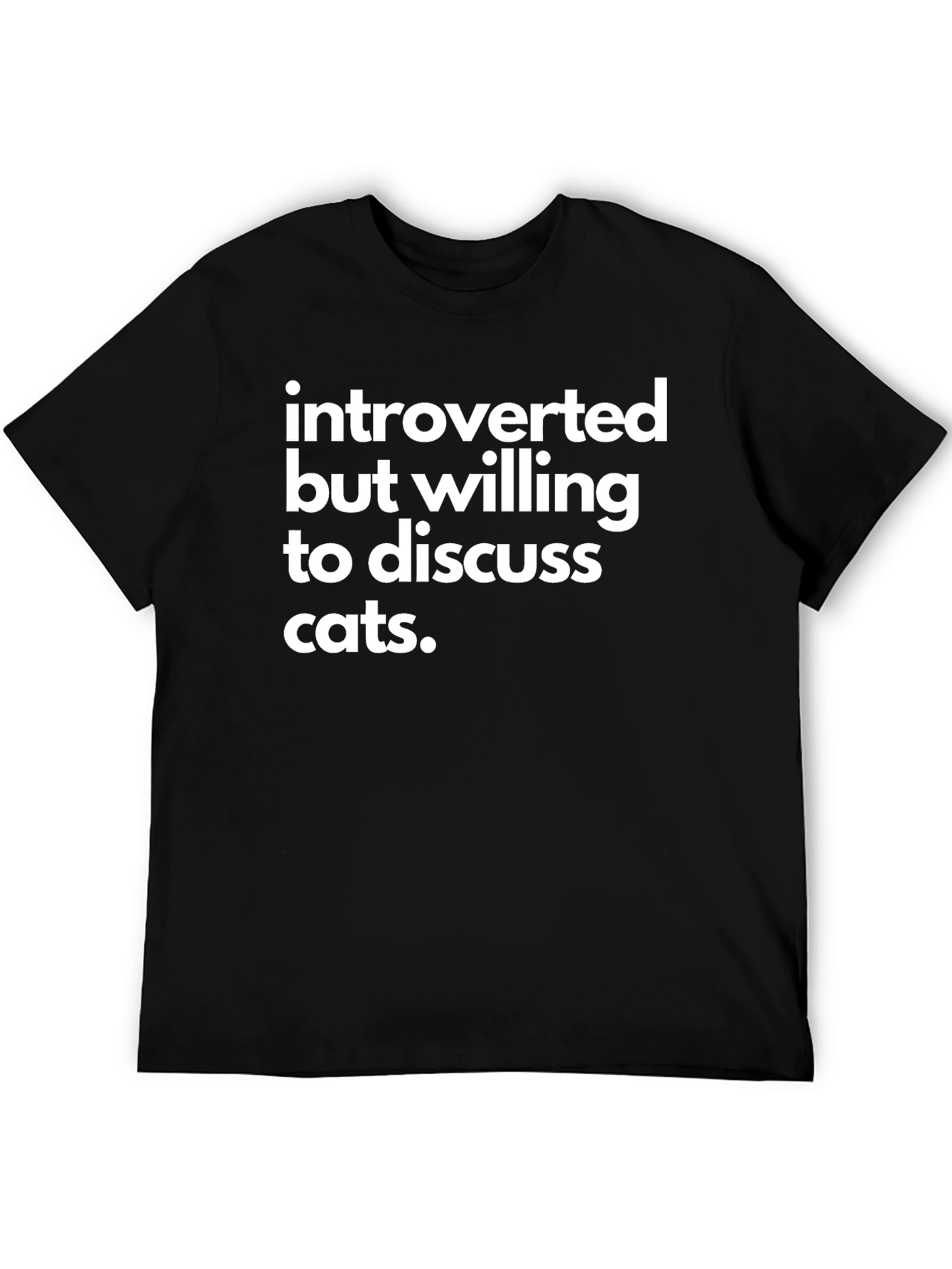 Introverted Cat Lover T-Shirt - Funny Slogan Tee