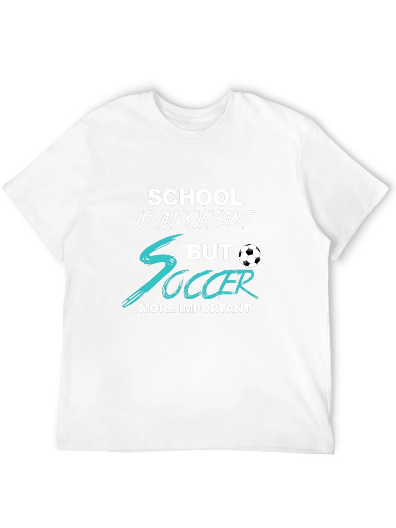 School Is Important But Soccer T-Shirt