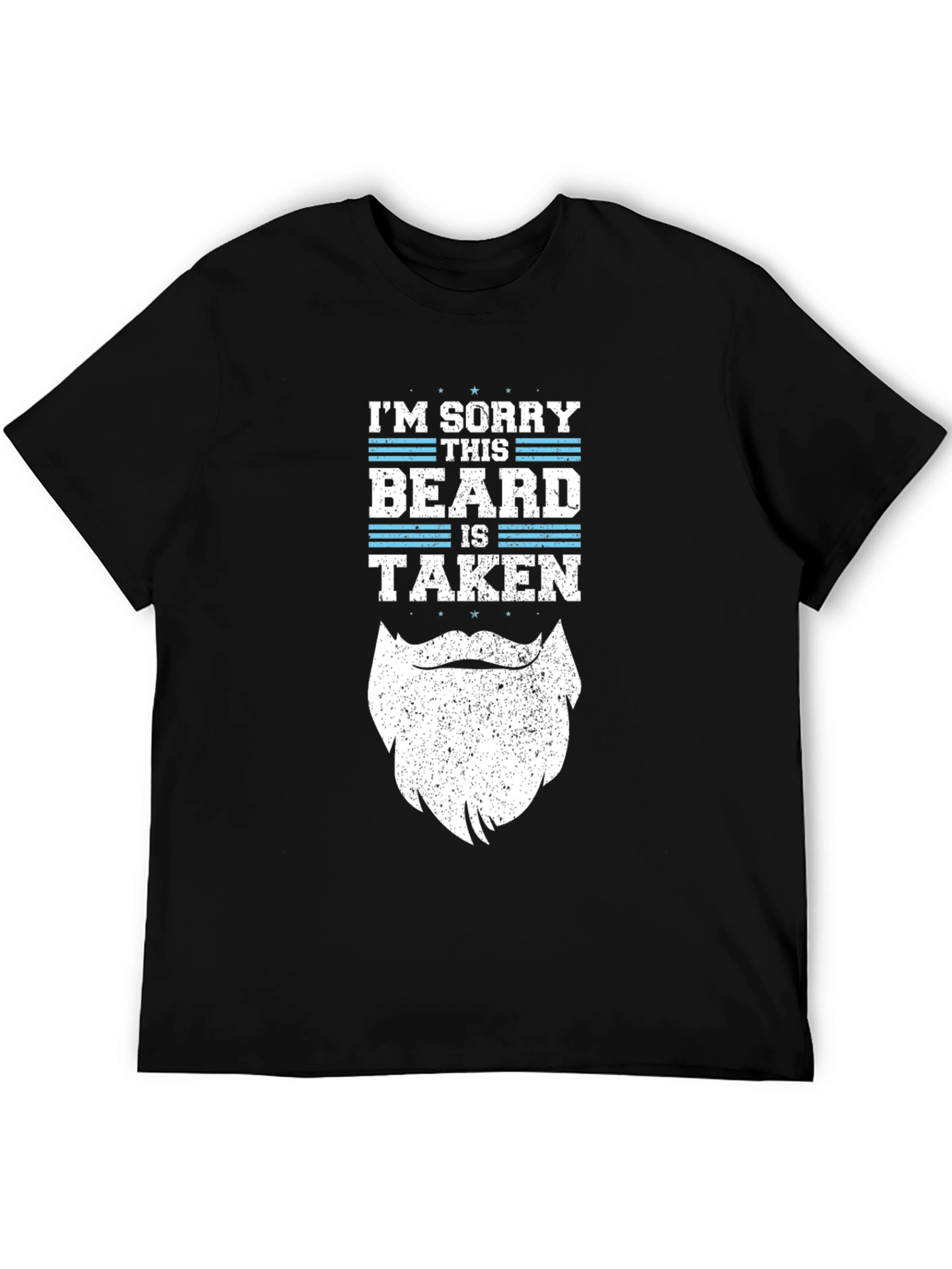 Im Sorry This Beard is Taken Funny T-Shirt