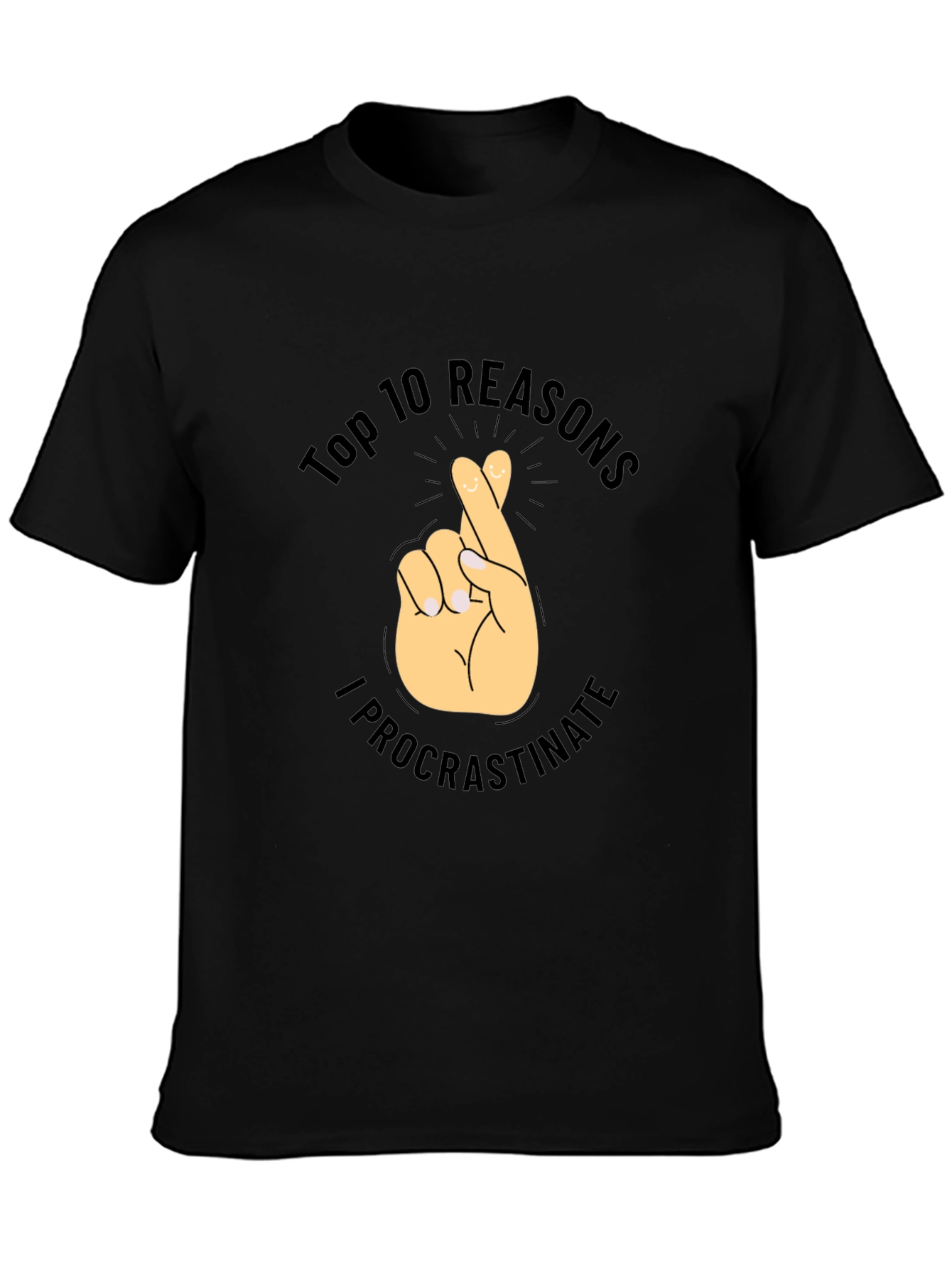 Top 10 Reasons I Procrastinate T-Shirt - Novelty Tee