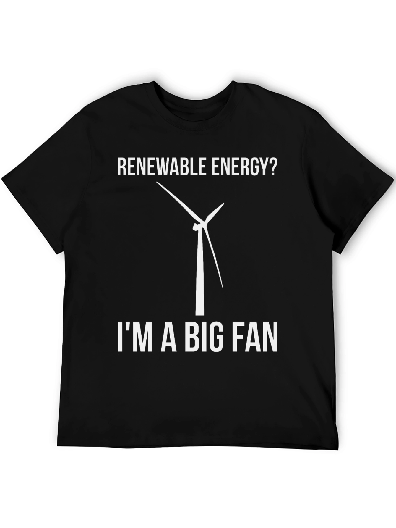 Renewable Energy Fan T-Shirt