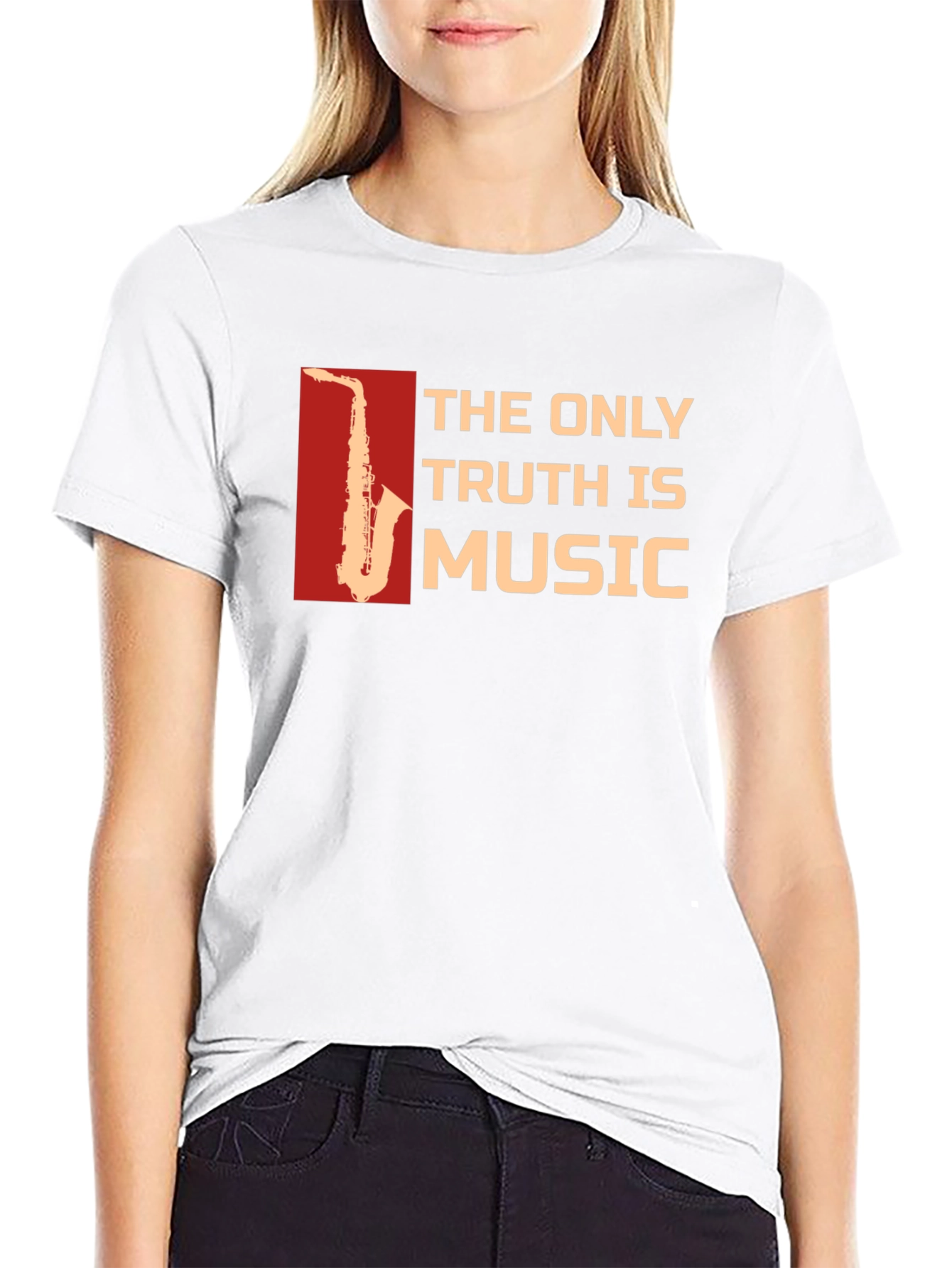 The Only Truth is Music Saxophone T-Shirt