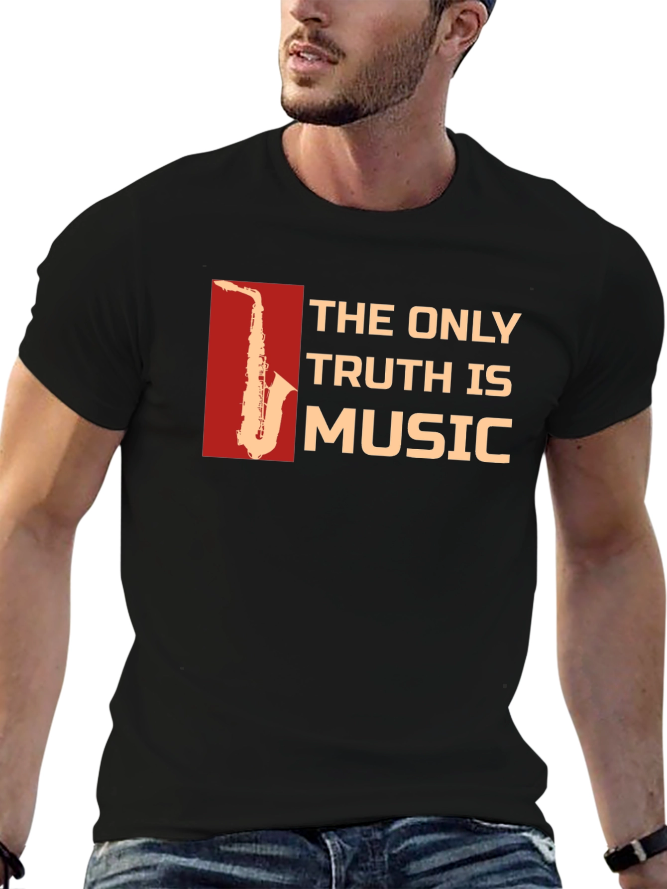 The Only Truth is Music Saxophone T-Shirt