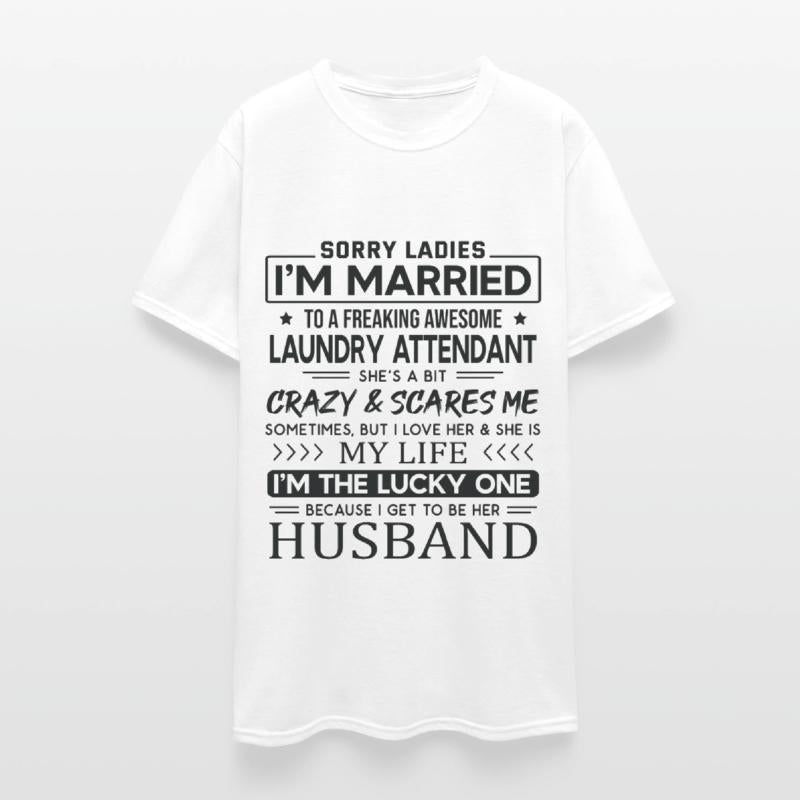 Laundry Attendant Funny Saying For Husband