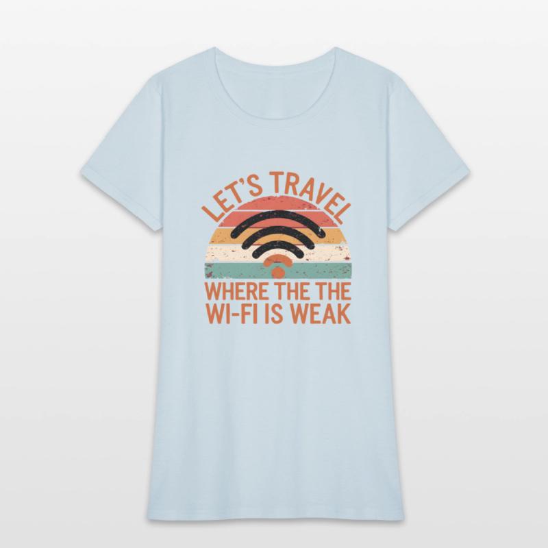 Let s Travel Where The Wi Fi is Weak