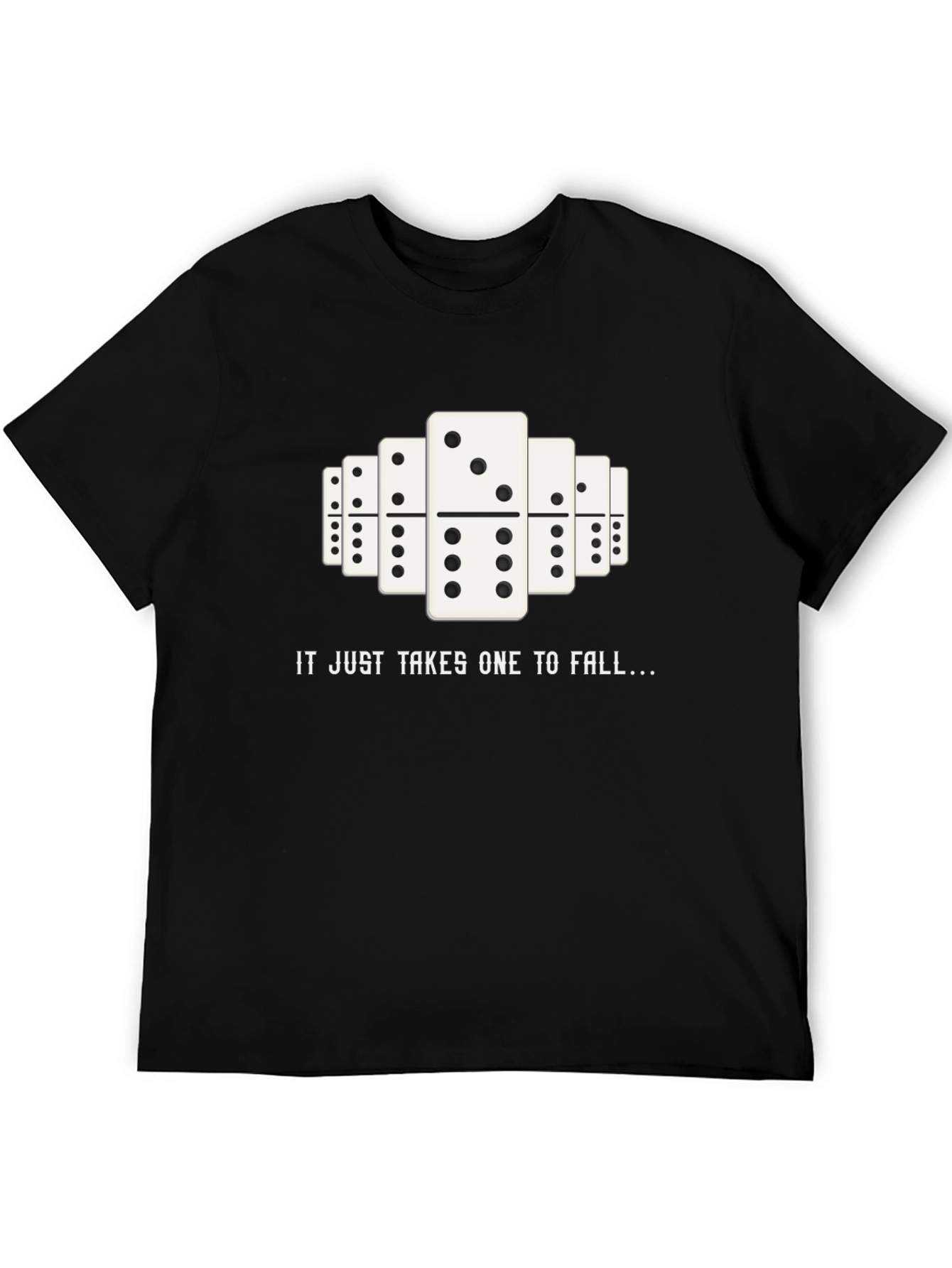 Domino Effect Graphic T-Shirt - Just Takes One