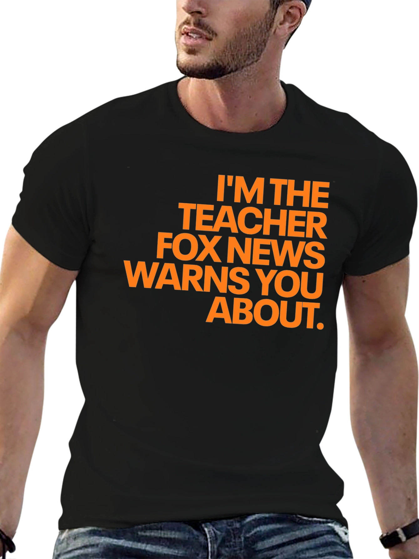Teacher Fox News Warns You About T-Shirt