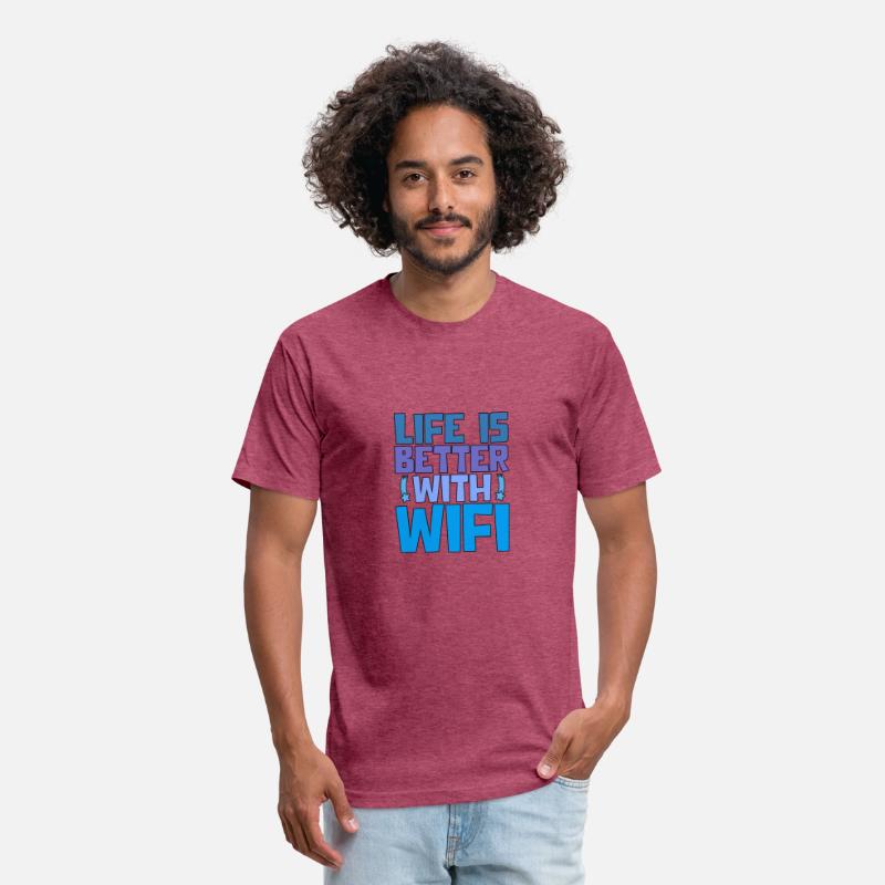 Life Is Better With Wifi