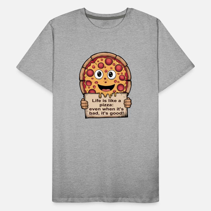 LIFE IS LIKE A PIZZA - ITALIAN SAYING