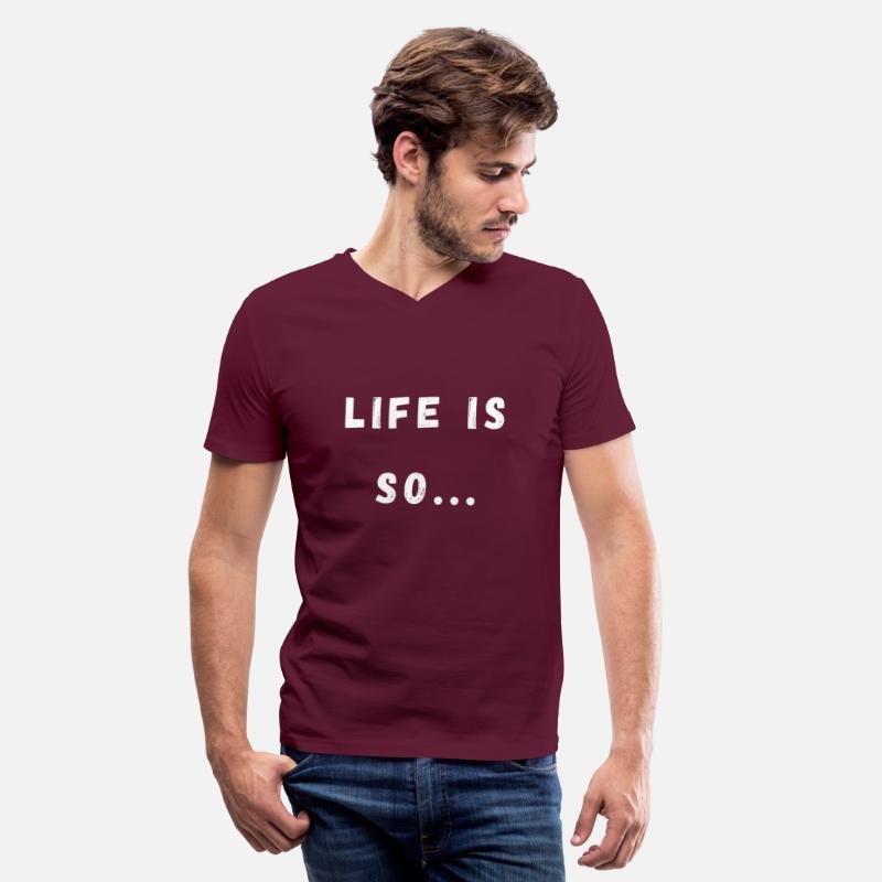 Life is so