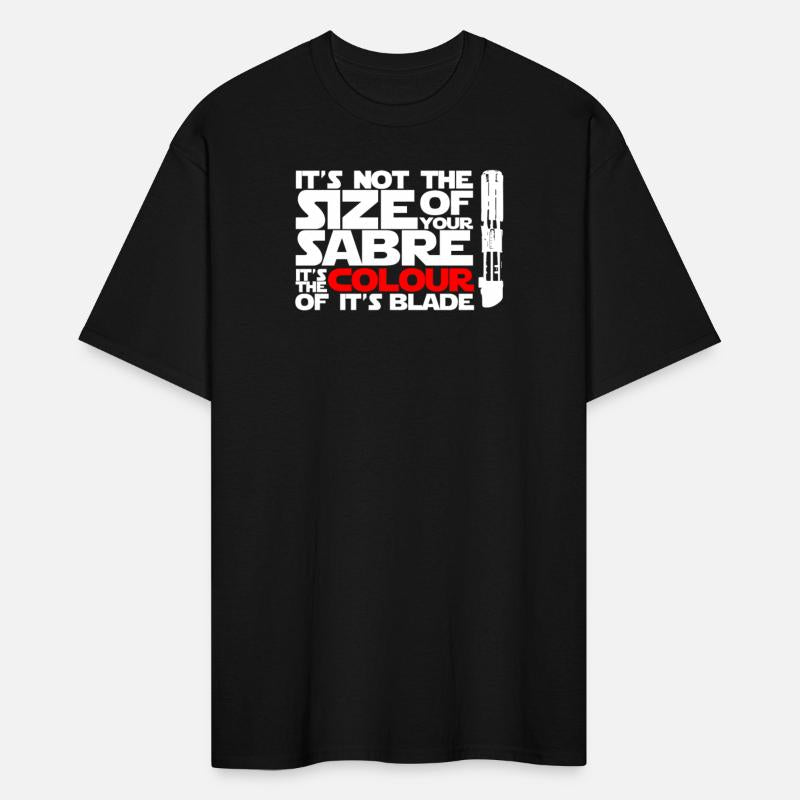 Lightsabre - It's not the size of your sabre tee