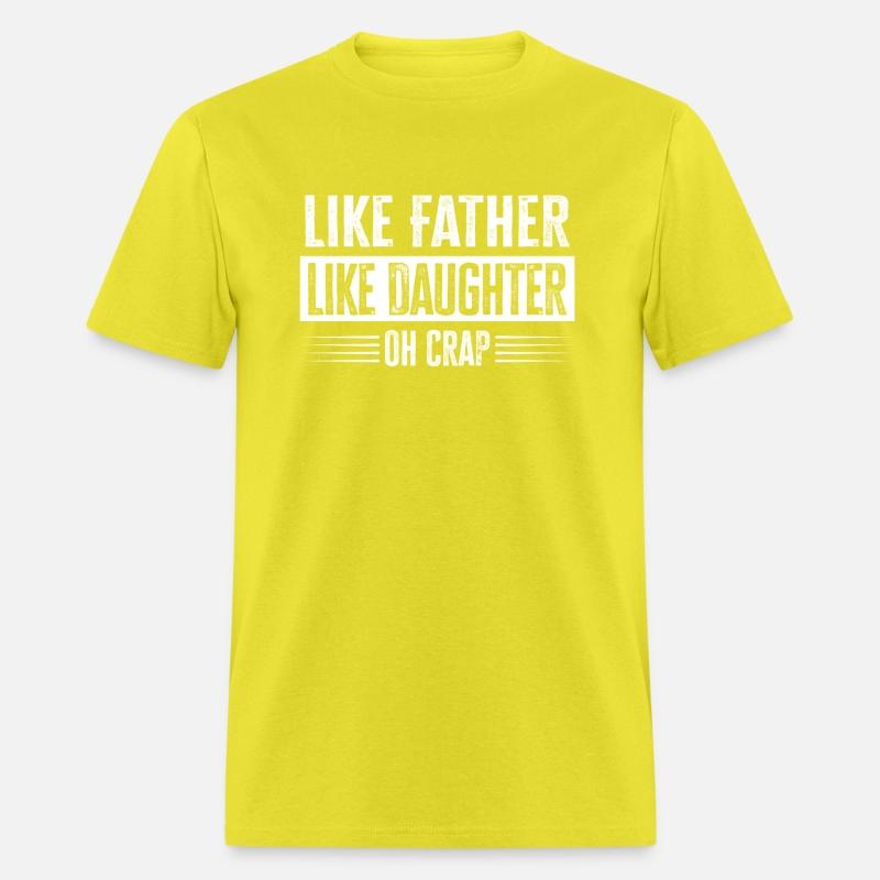 Like Father Like Daughter Oh Crap