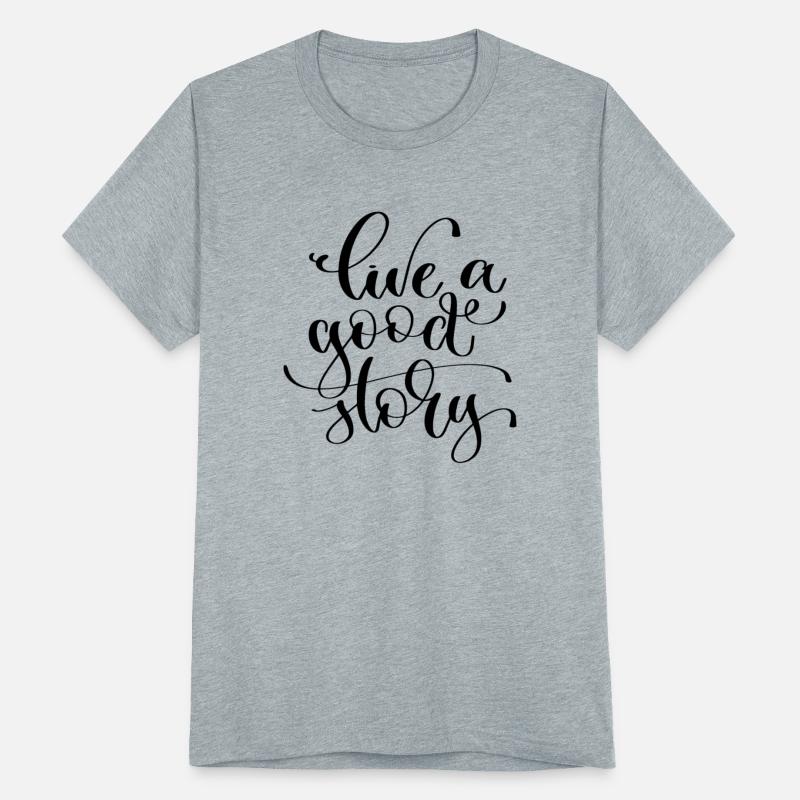 Live A Good Story