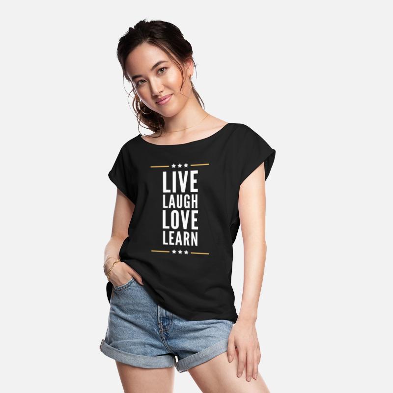 Live Love Laugh Learn