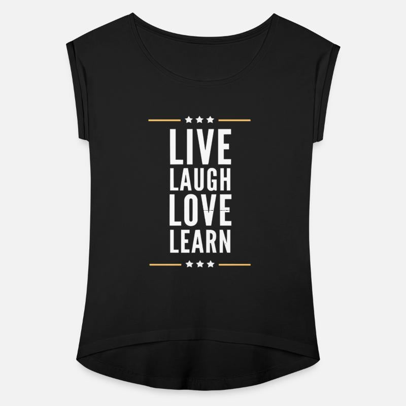 Live Love Laugh Learn