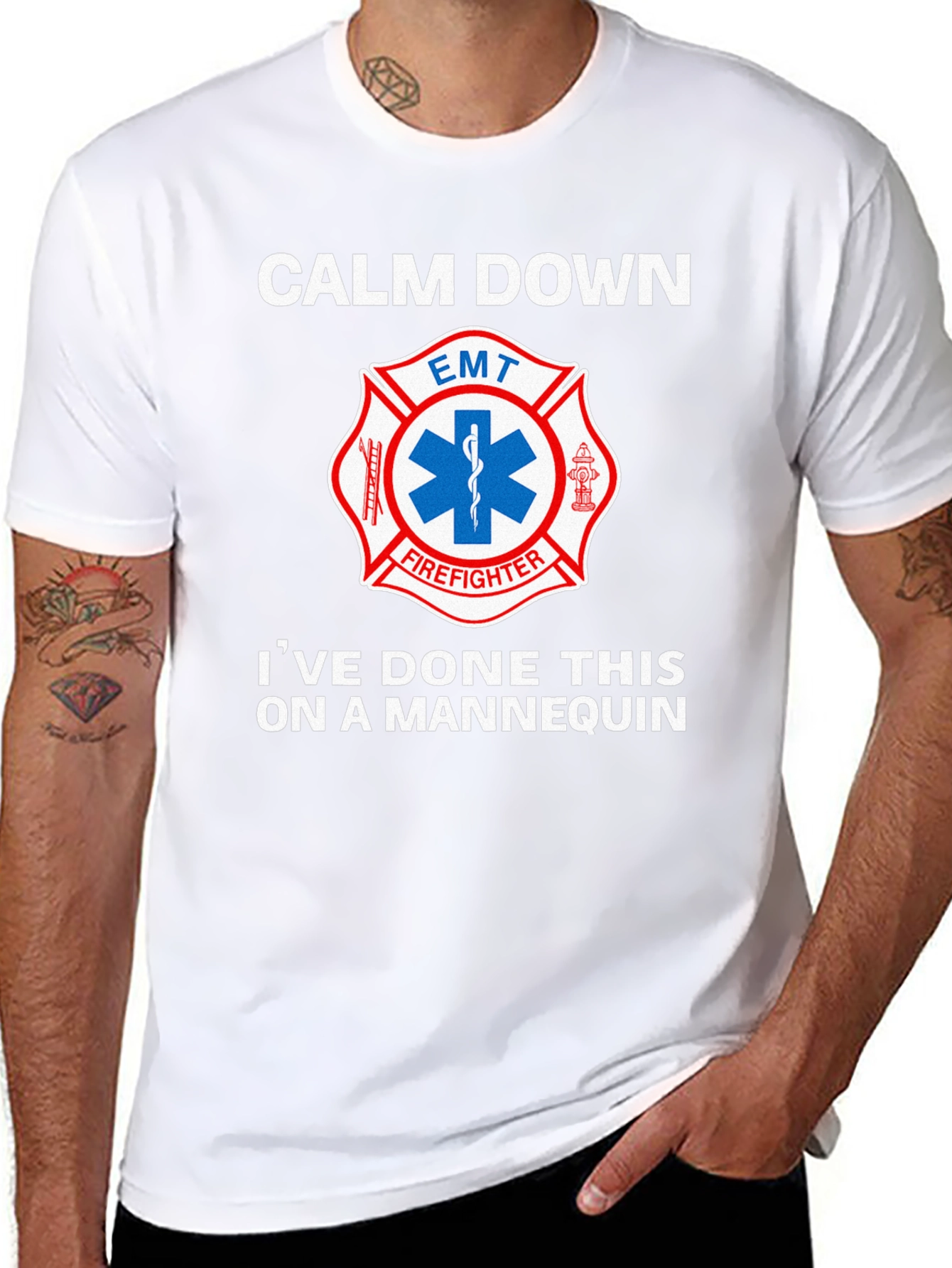 Calm Down EMT Firefighter Mannequin T-Shirt