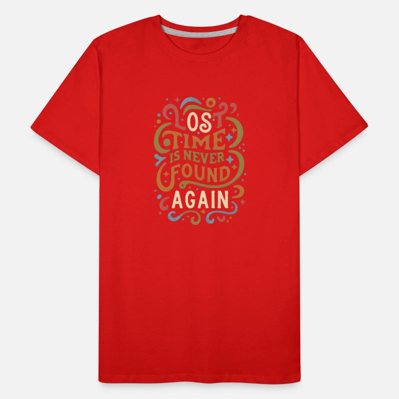 lost time is never found again, gift for clever