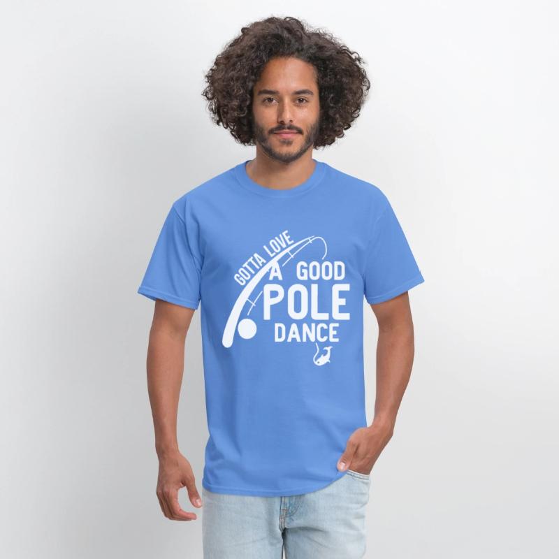 Love Good Pole Dance Funny Fishing Valentines Day