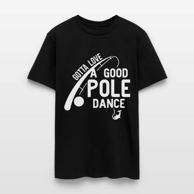 Love Good Pole Dance Funny Fishing Valentines Day