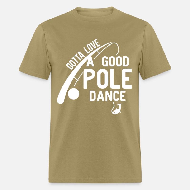 Love Good Pole Dance Funny Fishing Valentines Day