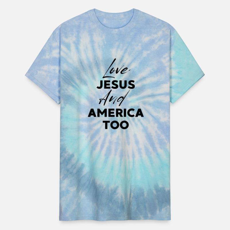 Loves Jesus and America Too