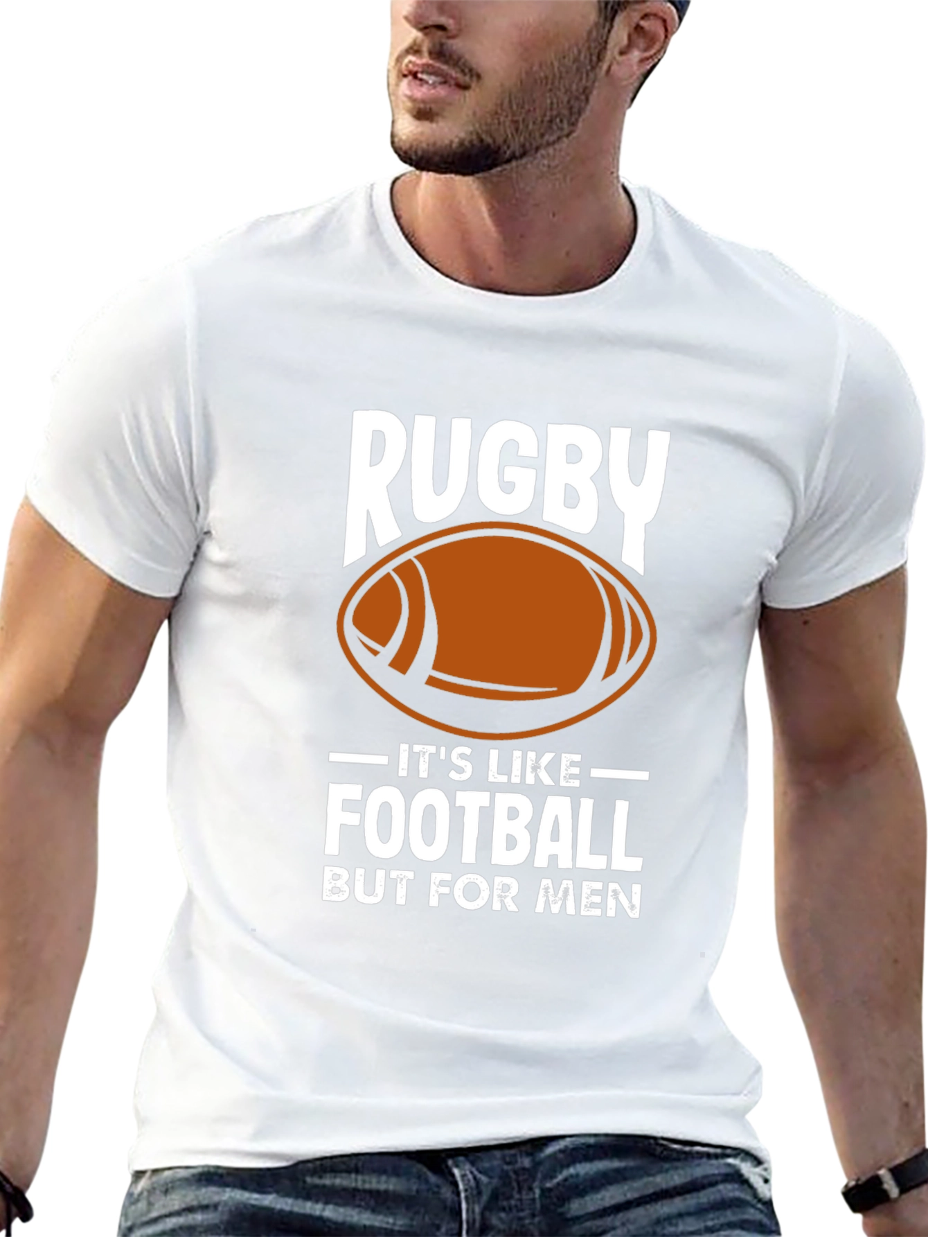 Rugby: Its Like Football But For Men T-Shirt
