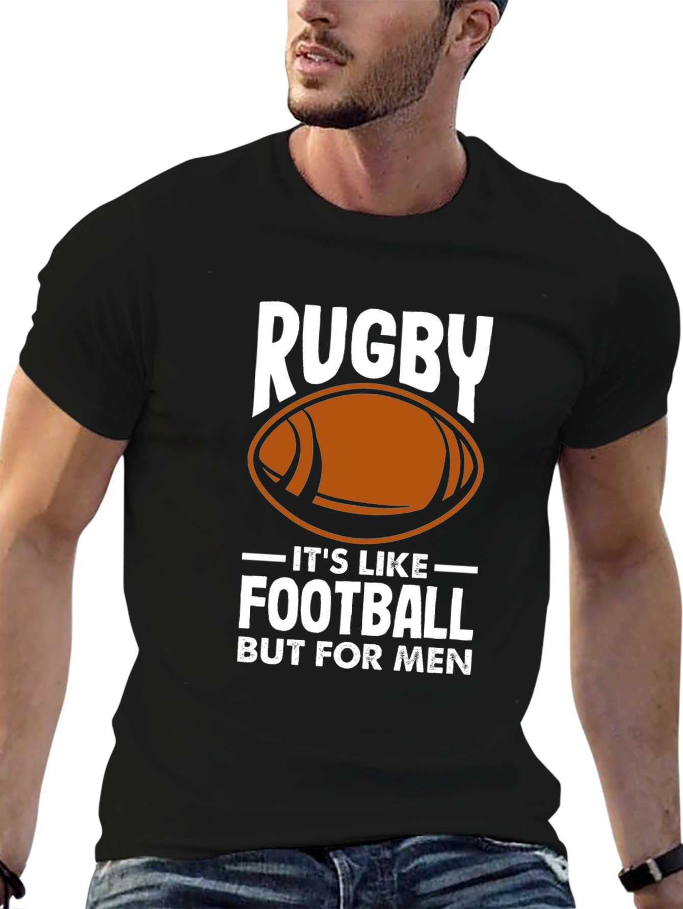 Rugby: Its Like Football But For Men T-Shirt